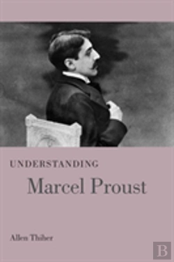 Bertrand.pt - Understanding Marcel Proust