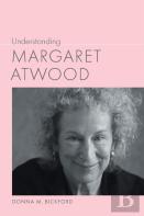 Understanding Margaret Atwood