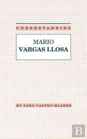 Understanding Mario Vargas Llosa