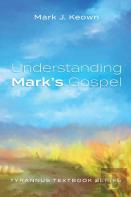 Understanding Mark'S Gospel