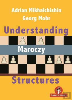 Bertrand.pt - Understanding Maroczy Structures