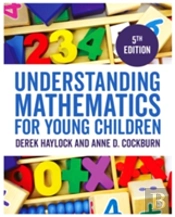 Understanding Mathematics For Young Children