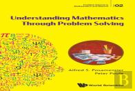 Understanding Mathematics Through Problem Solving