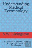 Understanding Medical Terminology
