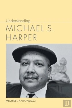 Bertrand.pt - Understanding Michael S. Harper