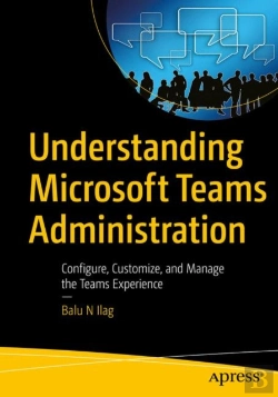 Bertrand.pt - Understanding Microsoft Teams Administration