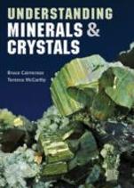 Understanding Minerals And Crystals