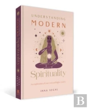 Understanding Modern Spirituality