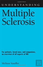Understanding Multiple Sclerosis