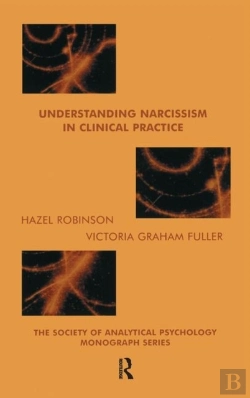 Bertrand.pt - Understanding Narcissism In Clinical Practice