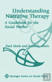 Understanding Narrative Therapy
