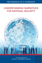 Understanding Narratives For National Security