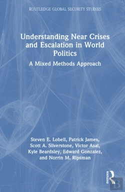 Bertrand.pt - Understanding Near Crises And Escalation In World Politics