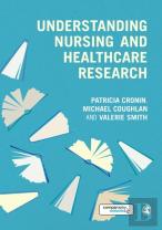 Understanding Nursing And Healthcare Research