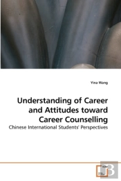 Understanding Of Career And Attitudes