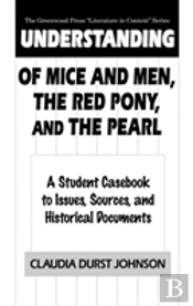 Understanding Of Mice And Men, The Red Pony And The Pearl