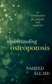 Understanding Osteoporosis