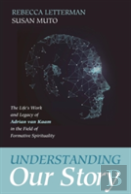 Understanding Our Story