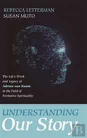 Understanding Our Story