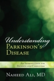 Understanding Parkinson'S Disease