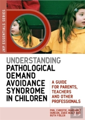 Understanding Pathological Demand Avoidance Syndrome In Children