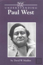 Understanding Paul West