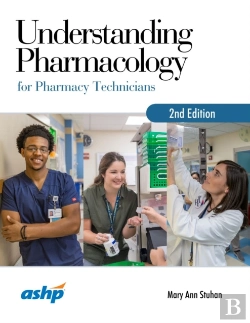 Bertrand.pt - Understanding Pharmacology For Pharmacy Technicians