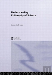 Understanding Philosophy Of Science