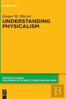 Understanding Physicalism