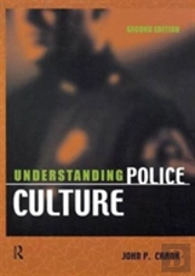 Understanding Police Culture