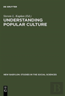 Understanding Popular Culture