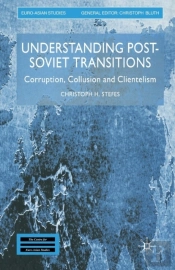 Understanding Post-Soviet Transitions