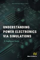 Understanding Power Electronics Via Simulations