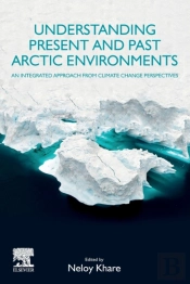 Understanding Present And Past Arctic Environments