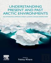 Understanding Present And Past Arctic Environments