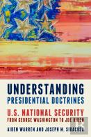 Understanding Presidential Doctrines