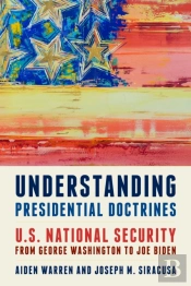 Understanding Presidential Doctrines