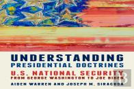 Understanding Presidential Doctrines