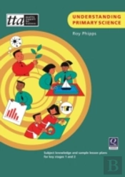 Understanding Primary Science