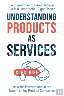 Bertrand.pt - Understanding Products As Services