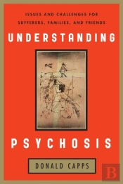 Understanding Psychosis