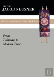 Understanding Rabbinic Judaism