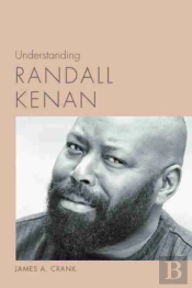 Understanding Randall Kenan