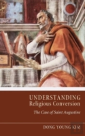 Understanding Religious Conversion