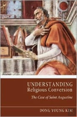 Bertrand.pt - Understanding Religious Conversion: The Case Of St. Augustine