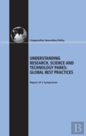 Understanding Research, Science And Technology Parks