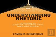 Understanding Rhetoric