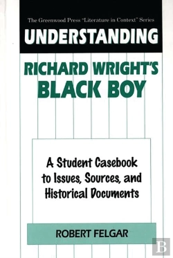 Bertrand.pt - Understanding Richard Wright'S Black Boy