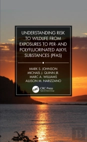 Understanding Risk To Wildlife From Exposures To Per- And Polyfluorinated Alkyl Substances (Pfas)