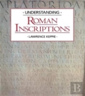 Understanding Roman Inscriptions